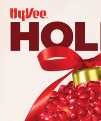 Hy-vee Ad HOLIDAY ENTERTAINING November 10 - December 31, 2025