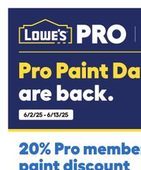 Lowe's Ad Pro Paint Days June 2 - 13, 2025
