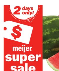 Meijer Weekly Ad Super Sale July 18 - 19, 2025